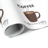 Papier Cadeau Café Me Rend Heureux Café (Coin rond)
