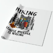 Papier Cadeau Camper Gift | Hiking Because Murder Is Wrong Xmas (Déroulé)