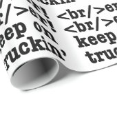 Papier Cadeau Casseur ! casseur ! continuez à rouler // Code HTM (Coin rond)