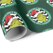 Papier Cadeau Ce ne serait pas les vacances sans Grinch (Coin rond)