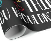 Papier Cadeau C'est Squerrl thing You Wouldn't Understand (Coin rond)