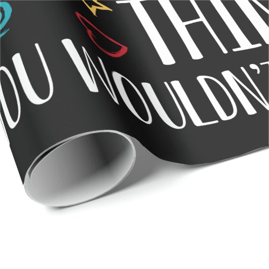 Papier Cadeau C'est Squerrl thing You Wouldn't Understand (Coin rond)