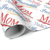 Papier Cadeau C'Est Une Vraiment Incroyable Maman Collection Cad (Coin rond)