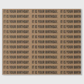 Papier Cadeau C'EST VOTRE papier d'emballage d'anniversaire (Plat)