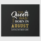 Papier Cadeau Cette Reine Est Née En Août Cadeau Anniversaire (Plat)
