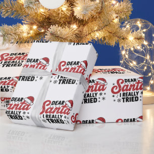 Papier Cadeau Cher Père Noël j'ai vraiment essayé Noël Famille X