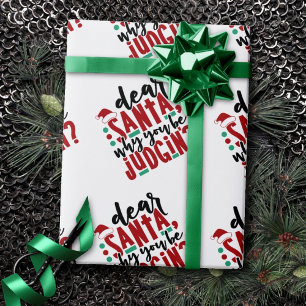 Papier Cadeau Cher Père Noël, pourquoi vous faites preuve de j