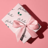 Papier Cadeau Chic Fa La La Hand Lettrant rose Festive Holly
