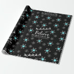 Papier Cadeau Christmas Believe Theme Wrapper Papier<br><div class="desc">Pourquoi Moi Pots ? Sensibilisation Au Syndrome De Tachycardie Postural Orthostatique Croyez Qu'Il Y Aura Un Traitement Pour Les Pots Thème</div>