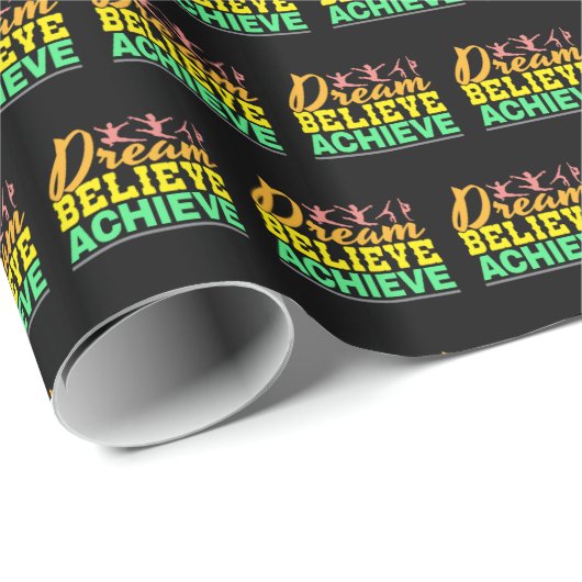 Papier Cadeau Citation de Dream Believe - Gymnastique féminine (Coin rond)