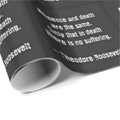 Papier Cadeau Citation De Teddy Roosevelt - Absence Et Décès (Coin rond)