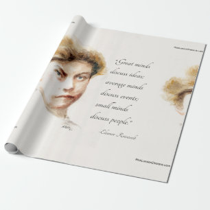 Papier Cadeau Citation d'Eleanor Roosevelt & Great Minds