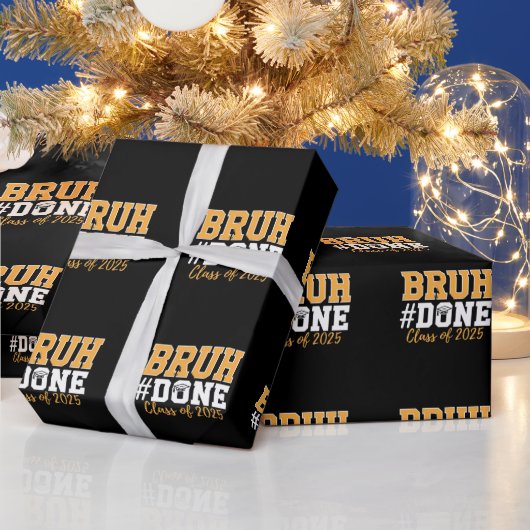 Papier Cadeau Classe Bruh Terminée De 2025 Diplômé (Vacances)
