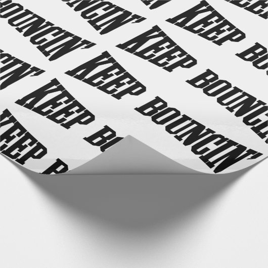 Papier Cadeau Continuez à rebondir. (Coin)