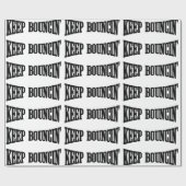 Papier Cadeau Continuez à rebondir. (Plat)