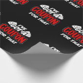 Papier Cadeau Couponers extrême toujours ont coupé le bon prêt (Coin)