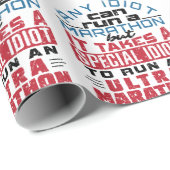 Papier Cadeau Coureur Ultra Marathon N'Importe Quel Idiot Peut E (Coin rond)