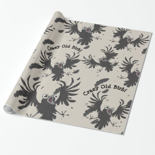 Papier Cadeau Crazy Old Birb Corbeau~papier cadeau