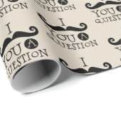 Papier Cadeau Cream Mustache You A Question Humour Fête des père (Coin rond)