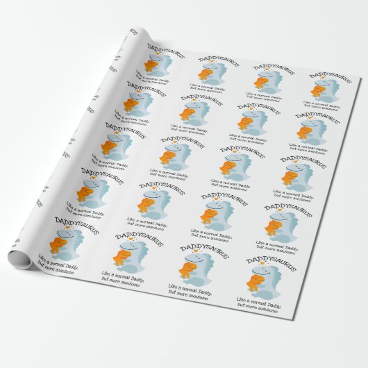 Papier Cadeau Daddysaurus Comme Un Papa Normal, Mais Plus Étonna (Déroulé)