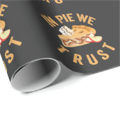 Papier Cadeau Dans Pie We Trust Funny Unique Pie Fall Lovers Cad (Coin rond)