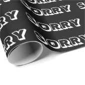 Papier Cadeau Désolé, cadeau moderne en noir blanc (Coin rond)