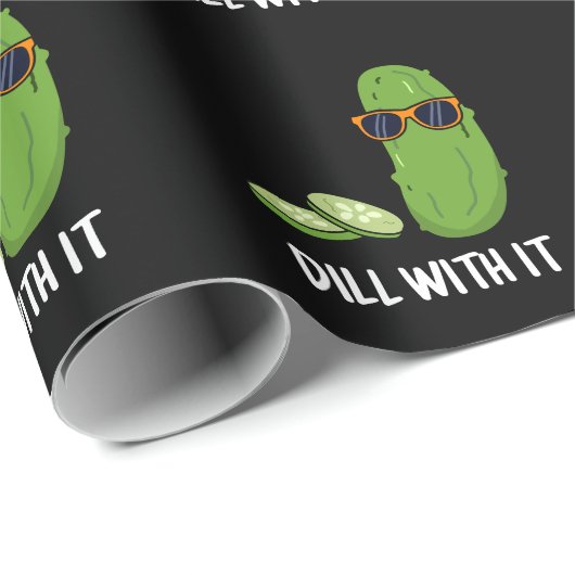 Papier Cadeau Dill With It Funny Dill Picket Pun Dark BG (Coin rond)