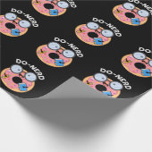 Papier Cadeau Do nerd Funny Nerdy Donut Pun Dark BG (Coin)
