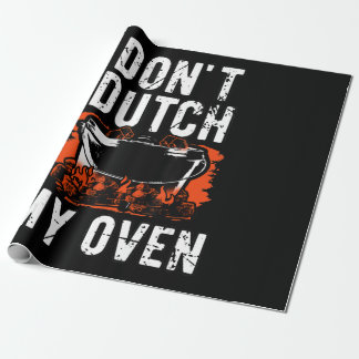 Papier Cadeau Dont Dutch My Oven - Funny Grill and BBQ