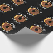 Papier Cadeau Donut Get Mad Get Leaven Funny Donut Pun Dark BG (Coin)