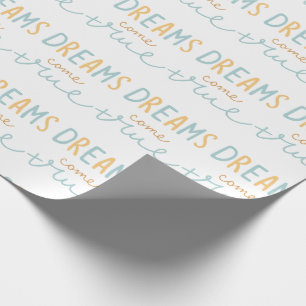 Papier Cadeau Dreams Come True Script Boho mignonne