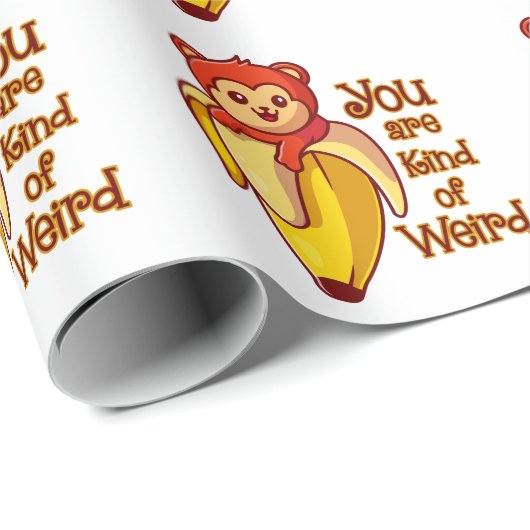 Papier Cadeau Drôle Banane Singe Vous Êtes Un Peu Étrange (Coin rond)