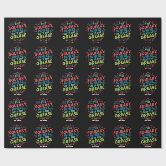 Papier Cadeau Drôle Idiom Retro Squeaky Wheel obtient Grease (Plat)