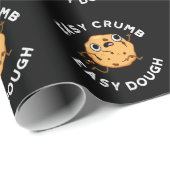 Papier Cadeau Easy Crumb Easy Dough Funny Cookie Pun Dark BG (Coin rond)