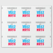 Papier Cadeau Élections 2016 - Écureuils Pour Deez Nuts (Plat)