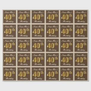 Papier Cadeau Elégant, Brown, Faux Gold 40e Anniversaire + Nom
