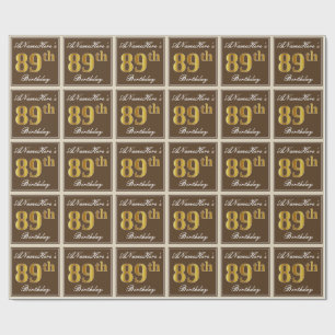Papier Cadeau Elégant, Brown, Faux Gold 89ème anniversaire + Nom