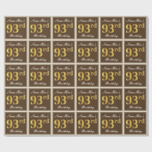 Papier Cadeau Elégant, Brown, Faux Gold 93ème anniversaire + Nom