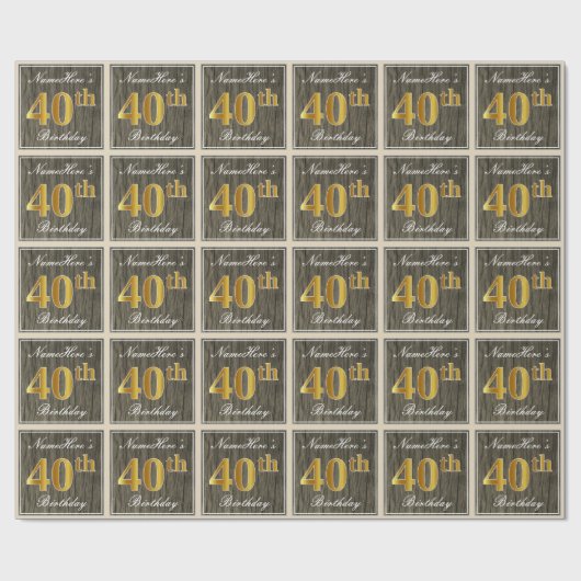 Papier Cadeau Elégant, Faux Wood, Faux Gold 40e Anniversaire + N (Plat)
