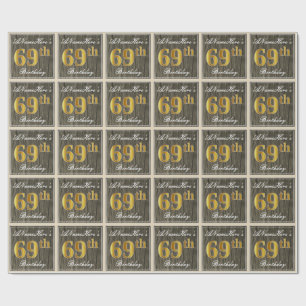 Papier Cadeau Elégant, Faux Wood, Faux Gold 69e Anniversaire + N