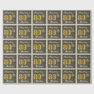 Papier Cadeau Elégant, Faux Wood, Faux Gold 80e Anniversaire + N