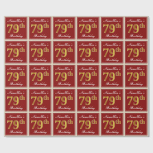Papier Cadeau Elégant, Rouge, Faux Gold 79e anniversaire; Nom pe