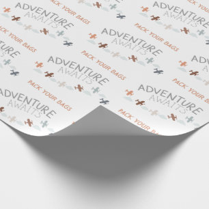 Papier Cadeau Emballez vos sacs Adventure Await Wrapping Papier