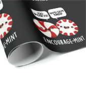 Papier Cadeau Encouragez la menthe Funny Candy Pun Dark BG (Coin rond)
