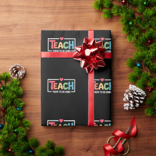 Papier Cadeau Enseignant, apprenez-leur à être gentils, retour à