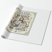 Papier Cadeau Facture Jésus Dette Annulée Facture Jésus Dette Pe (Déroulé)
