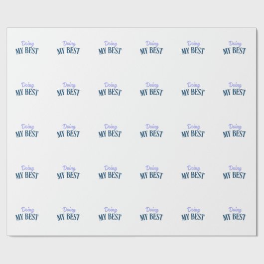 Papier Cadeau faire de mon mieux (Plat)