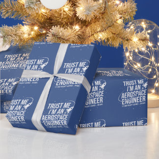 Papier Cadeau Fais-moi confiance, je suis un ingénieur aérospati