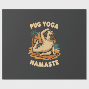 PAPIER CADEAU FAISONS DU YOGA AVEC TON PUG - NAMASTE