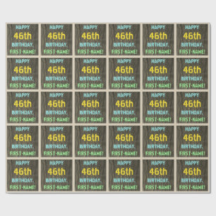 Papier Cadeau Faux Wood, Peint Texte Look, 46e anniversaire + No